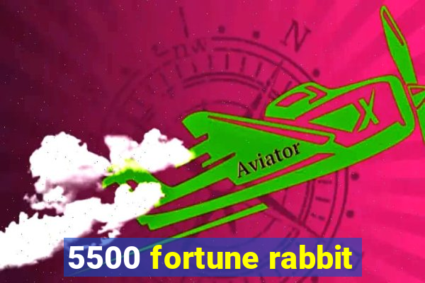 5500 fortune rabbit